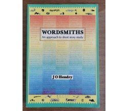 Wordsmiths - J.O. Hendry - Longman - 2002 - AR