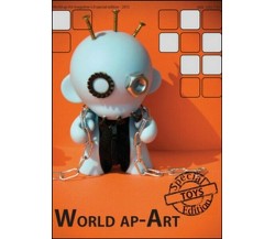World ap-Art (2015) Vol.9  di Silvia Cataudella,  2015,  Youcanprint -ER