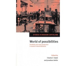 World of Possibilities - Charles Sabel/Zeitlin - Cambridge, 2002