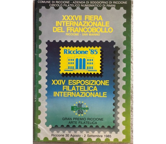 XXXVII fiera internazionale del francobollo di Aa.vv.,  1985,  Comune Di Riccion