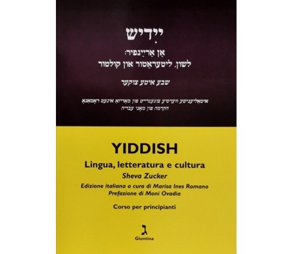 Yiddish di Sheva Zucker - giuntina, 2009