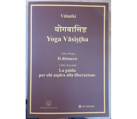 Yoga Vasistha di Maharishi Valmiki, 2023, Om Edizioni