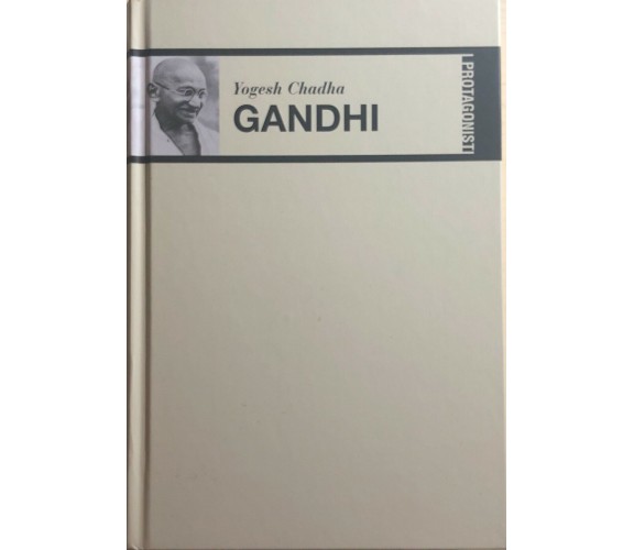Yogesh Chadha Gandhi - I protagonisti di Aa.vv., 2002, Mondadori