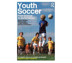 Youth Soccer: From Science to Performance - Thomas Reilly - Routledge, 2004