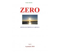 Zero 5	 di Sergio Andreoli,  2019,  Youcanprint