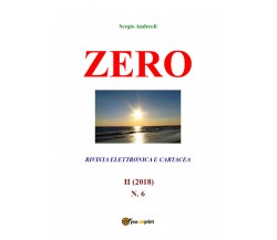 Zero 6	 di Sergio Andreoli,  2019,  Youcanprint
