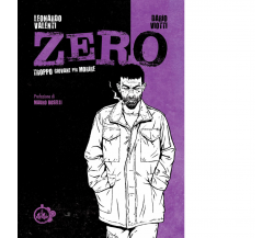 Zero. Troppo giovane per morire di Leonardo Valenti, Dario Viotti - 2018