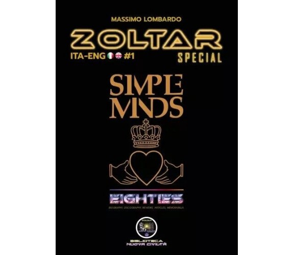 Zoltar Special 1 - Simple Minds 80s di Giuseppe Massimo Lombardo, 2022, Edizi