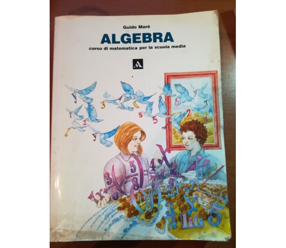 algebra - guido Maré - Mondadori - 1995  -  M