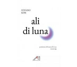 ali di luna di Stefano Kdm, 2023, Youcanprint