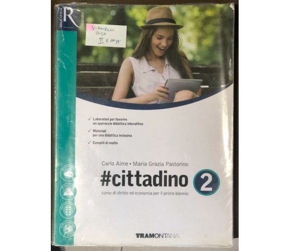 #cittadino. Per le Scuole superiori. Con 2 espansioni online (Vol. 2) di Carlo A