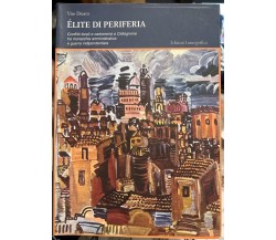 Élite di periferia. Conflitti locali e carboneria a Caltagirone tra monarchia am