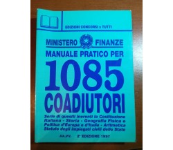 manuale pratico per 1085 coadiutori - AA.VV. - Concorsi per tutti - 1997 - M