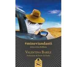 #mineviandanti sull’Appia antica	 di Valentina Barile ,  Flaneurs