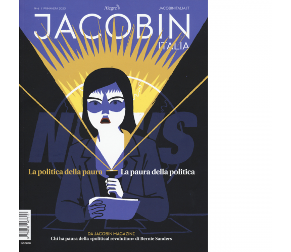 n.6 JACOBIN ITALIA - aa.vv. - edizioni alegre, 2019