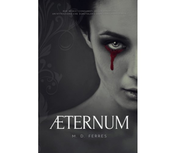 Æternum - M. D. Ferres - Independently published, 2022