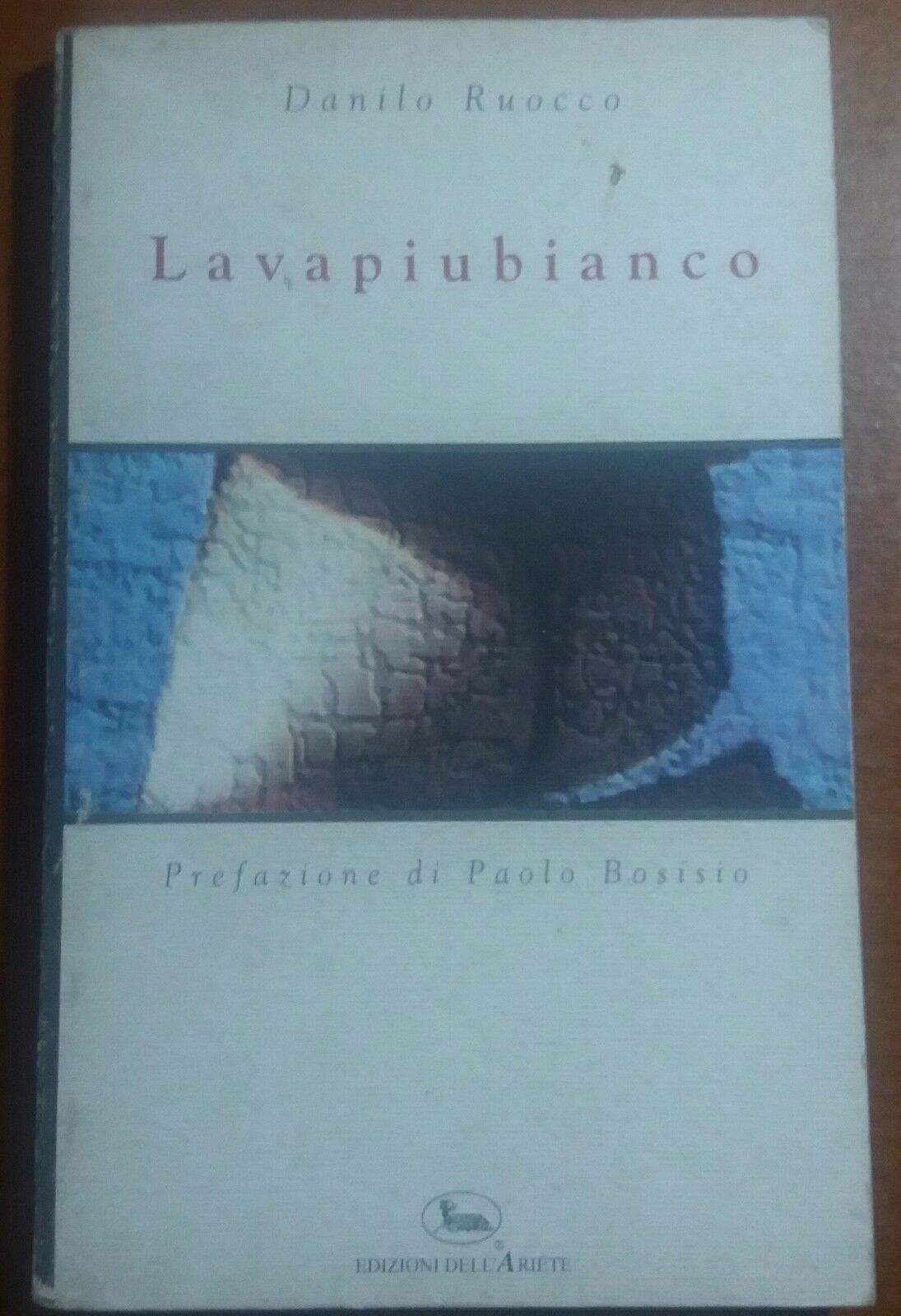 lavapiubianco- danilo ruocco - edizioni dell'ariete - 1998 - M