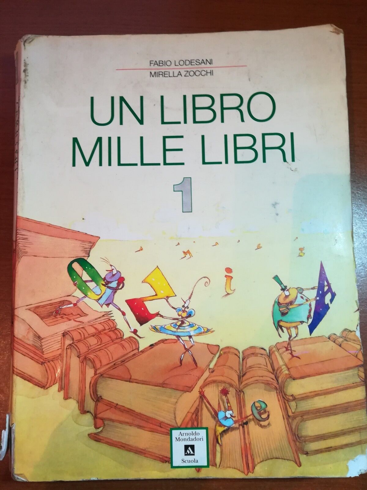 un libro mille libri - F.Lodesani , M.Zocchi - Mondadori  - 1992 - M